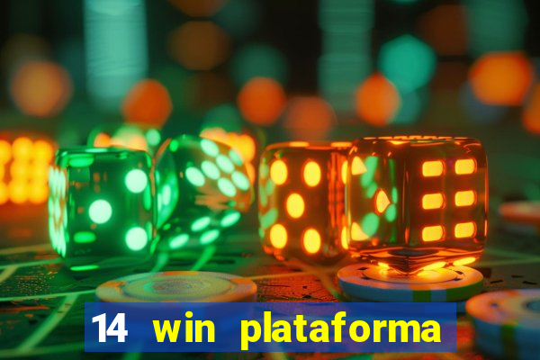 14 win plataforma de jogos